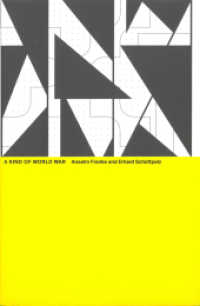 A Kind of World War (Das Neue Alphabet (DNA) 9) （2021. 80 S. Schwarzweiß- und Farbabbildungen. 23 cm）