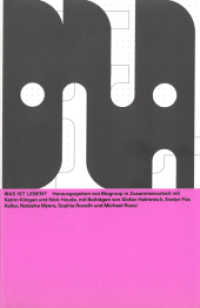 Was ist Leben? (Das Neue Alphabet (DNA) 11) （2022. 130 S. 23 cm）