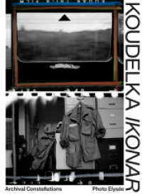 Josef Koudelka. IKONAR : Archival Constellations. Von der Stiftung Buchkunst ausgezeichnet mit dem Preis ?Die Schönsten Deutschen Bücher 2023? in der Kategorie Kunstbuch, Fotobuch, Ausstellungskataloge （2022. 264 S. 350 s/w- und 40 Farbabbildungen. 33 cm）