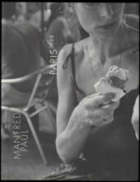 Manfred Paul: Paris 1988 （2023. 158 S. 65 Abb. 31.5 cm）