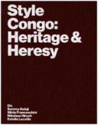 Style Congo: Heritage & Heresy （2023. 196 S. 80 Abb. 28 cm）
