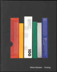 Hans Hansen: Analog （2024. 144 S. 100 Abb. 30 cm）