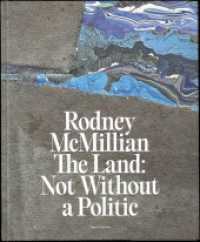 Rodney McMillian The Land: Not Without a Politic （2024. 200 S. 170 Abb. 29 cm）