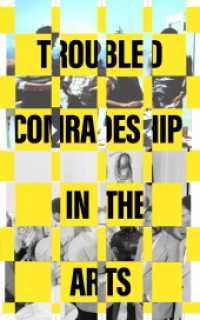 Entangled Internationalism: Troubled Comradeship in the Arts : On Mozambican Artists' Experiences in the GDR, Their Work, and Political Imaginaries. 1:0 （2025. 112 S. 42 Abb. 28 cm）