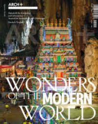 ARCH+ Wonders of the Modern World （2025. 216 S. 200 Abb. 29.7 cm）