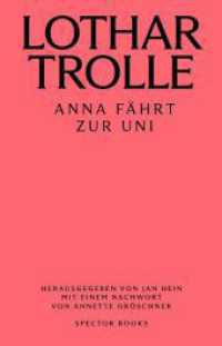 Anna fährt zur Uni （2025. 200 S. 20 cm）