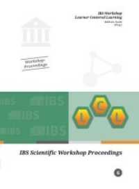IBS Workshop Learner Centered Learning (IBS Scientific Workshop Proceedings .6) （2019. 92 S. mit s/w-Abb. und Grafiken. 21 cm）