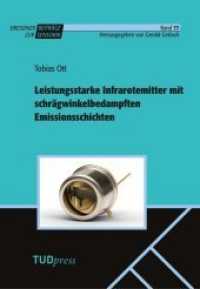 Leistungsstarke Infrarotemitter mit schrägwinkelbedampften Emissionssichten （2020. 117 S. 23 cm）