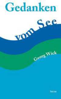 Gedanken vom See （2022. 348 S. 21 cm）