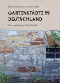 Gartenst&auml;dte in Deutschland : Lebensreform und Gesellschaft