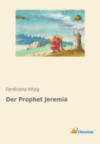 Der Prophet Jeremia （2018. 432 S. 210 mm）