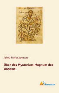 Über das Mysterium Magnum des Daseins （2018. 200 S. 200 mm）