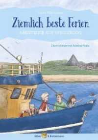 Ziemlich beste Ferien - Abenteuer auf Spiekeroog : Kinderkrimi, Ferienabenteuer und Reiseführer Spiekeroog für Kinder (Ziemlich beste Ferien 1) （2. Aufl. 2021. 116 S. 40 Abb. 21 cm）