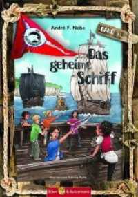 Die Küstenwölfe 3 - Das geheime Schiff : Abenteur, Fantasy und Ferienabenteuer - Usedom, Stralsund, Greifswald, Fischland-Darß-Zingst (Die Küstenwölfe 3) （2020. 128 S. 16 Abb. 21 cm）