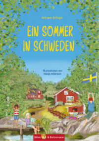 Ein Sommer in Schweden : Kinderkrimi, Ferienabenteuer und Reiseführer für Kinder - Südschweden, Smaland und Stockholm （2. Aufl. 2023. 128 S. 40 Abb. 21 cm）
