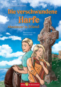 Die verschwundene Harfe - Abenteuer in Irland : Ferienkrimi Irland ab 11 Jahren