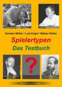 Spielertypen - Das Testbuch （2022. 210 S. 24 cm）