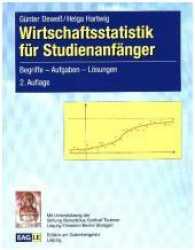 Wirtschaftsstatistik für Studienanfänger : Begriffe - Aufgaben - Lösungen