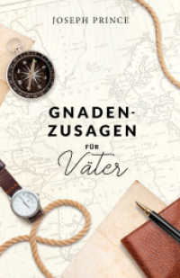 Gnadenzusagen für Väter （2024. 168 S. 17 cm）