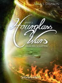 Hourglass Wars - Jahr der Schatten : High-Fantasy-Roman (Hourglass Wars Bd.2) （2016. 320 S. 19 cm）