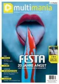 multimania Ausg.79 : Das Magazin für zeitgenössische multimediale Kultur. Mai/Juni 2020 (multimania 79) （2020. 84 S. 29 cm）