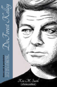DeForest Kelley - Ganz nah & persönlich : Erinnerungen an den Darsteller des Dr. McCoy aus Star Trek, vom Fan, der ihn am besten kannte （2022. 450 S. 19 cm）