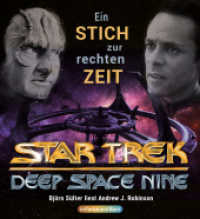 Star Trek: Deep Space Nine - Ein Stich zur rechten Zeit, Audio-CD : Gelesen von Björn Sülter. 840 Min.. Lesung （2023. 12.5 x 14 cm）