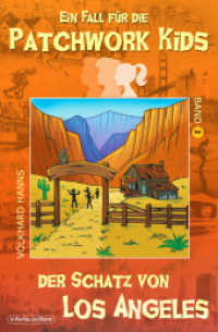 Ein Fall f&uuml;r die Patchwork Kids : Band 2: Der Schatz von Los Angeles (Ein Fall f&uuml;r die Patchwork Kids 2) （2025. 130 S. 19 cm）