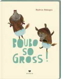 BOUBO - so gross （2024. 36 S. 200 mm）