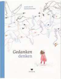 Gedanken denken （2023. 40 S. 260 mm）