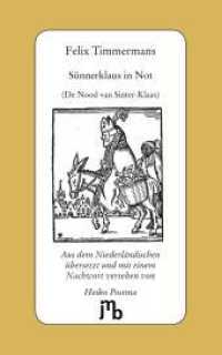 Sünnerklaus in Not （2022. 48 S. 7 SW-Zeichn. 20 cm）