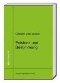 Existenz und Bestimmung : "Das Werden des Menschen im Denken Romano Guardinis" (libri virides .24) （2016. 98 S. 231 mm）