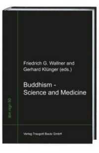 Buddhism - Science and Medicine (libri nigri .50) （2015. 238 S. 234 mm）