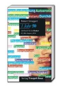 1 Jahr 50. Bd.3 : Jahrbuch für freiDenker, (Mai-August) （2016. 242 S. 22.5 cm）