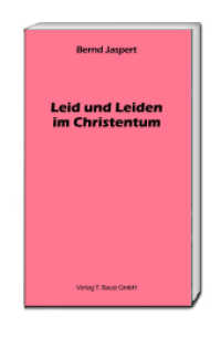 Leid und Leiden im Christentum （2017. 98 S. 15 cm）