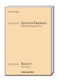 Edition Freiheit - Was ist Geist? (Edition Freiheit .3) （2017. 73 S. 22.5 cm）