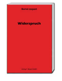 Widerspruch : Beispiele aus der Kirchengeschichte （2017. 169 S. 15 cm）