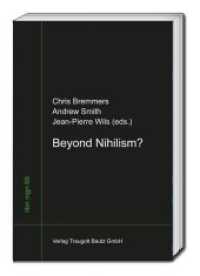 Beyond Nihilism? (libri nigri .66) （2018. 208 S. 22.5 cm）