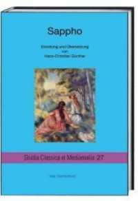 Sappho (Studia Classica et Mediaevalia 27) （2020. 69 S. 22.5 cm）
