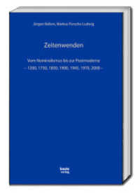 Zeitenwenden : Vom Nominalismus bis zur Postmoderne - 1200, 1750, 1850, 1900, 1945, 1970, 2000 - （2021. 58 S. 22.5 cm）