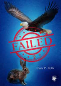 Failed 2 （2. Aufl. 2023. 228 S. 21 cm）