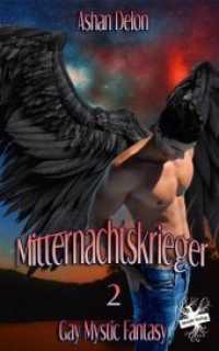 Mitternachtskrieger 2 (Mitternachtskrieger 2) （2018. 536 S. 21 cm）