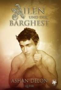 Ailen und der Barghest （2., überarb. Aufl. 2020. 504 S. 210 cm）