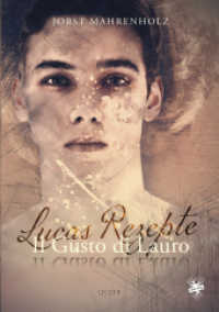 Il Gusto di Lauro / Il Gusto di Lauro - Lucas Rezepte (Il Gusto di Lauro 1) （3., überarb. Aufl. 2021. 380 S. 21 cm）