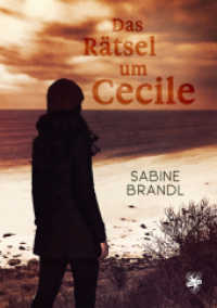 Das Rätsel um Cecile （2022. 176 S. 21 cm）