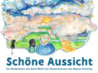 Schöne Aussicht （2021. 48 S. zahlreiche farbige Illustrationen. 21.5 x 30.2 cm）