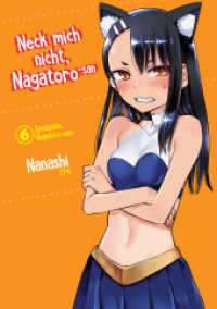 Neck mich nicht, Nagatoro-san 6 （2024. 176 S. 176 SW-Abb. 182 mm）