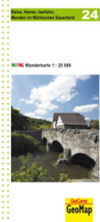 Balve, Hemer, Iserlohn, Menden im Märkischen Sauerland Blatt 24, topographische Wanderkarte NRW : 1:25.000. 1:25000 (Geo Map) （3., überarb. Aufl. 2023. 25 cm）
