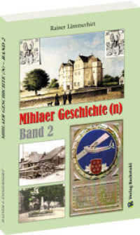 Mihlaer Geschichte(n) - Band 2 （2022. 192 S. 149 Abb. 21 cm）