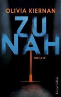 Zu nah : Thriller (Detective Frankie Sheehan 1) （2018. 368 S. 21.5 cm）